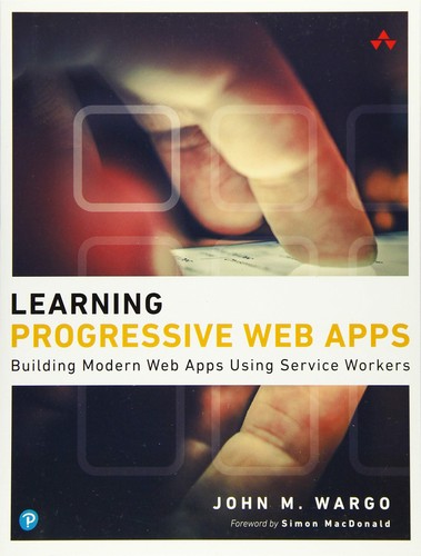 Learning progressive web apps - learning,